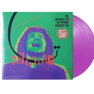 Touraj · Me Without You The Spring Without You 2022 LP
