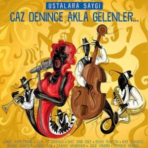 Ustalar Saygı Caz Denince Akla Gelenler Plak