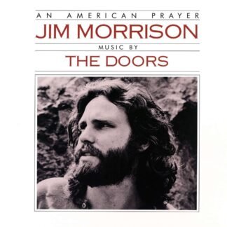 Jim Morrison & The Doors - An American Prayer