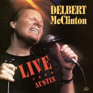 Delbert Mcclinton - Live From Austin. Tx 1LP