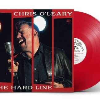 Chris Oleary - The Hard Line (Translucent Red Vinyl) 1LP