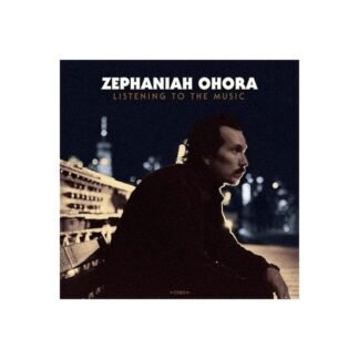 ZEPHANIAH OHORA - LISTENING TO THE MUSIC