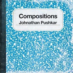 Johnathan Pushkar - Compositions 1LP
