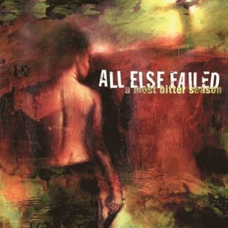 All Else Failed - A Most Bitter Season 1LP