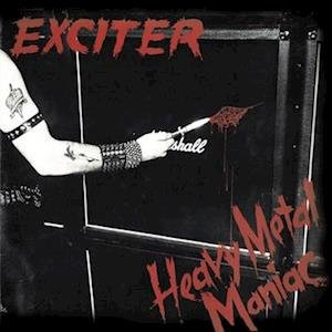 Exciter - Heavy Metal Maniac 1LP