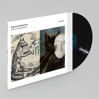 Evgueni Galperine - Theory of Becoming 1LP