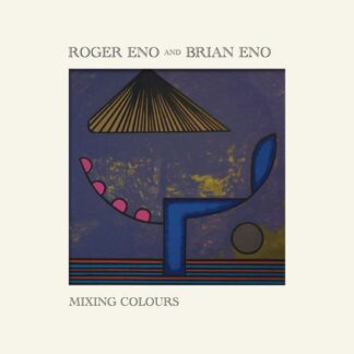 Brian Eno Roger Eno - Mixing Colours 2LP