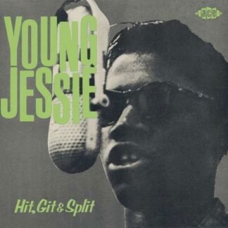 Young Jessie - Hit, Git & Split