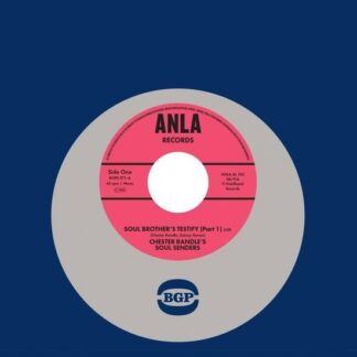 Chester Randle's Soul Senders - Soul Brothers Testify (Part 1) / Soul Brothers Testify (Part 2)