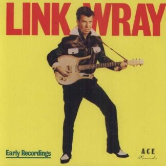 Link Wray - Early Recordings 1LP