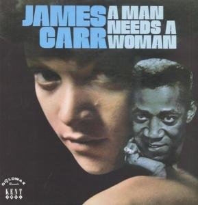 James Carr - A Man Needs A Woman 1LP