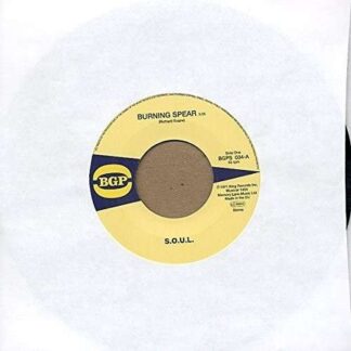 S.o.u.l. - Burning Spear/do Whatever You Want Me Too 1LP