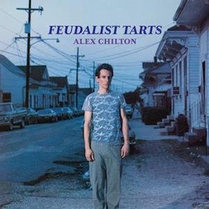 Alex Chilton - Feudalist Tarts 1LP