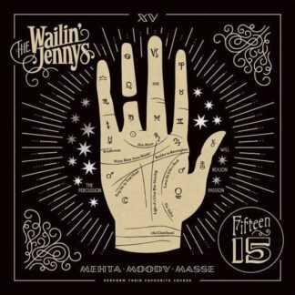 The Wailin’ Jennys - Fifteen 1LP