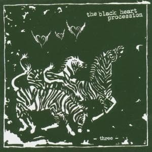 Black Heart Procession - Three 1LP
