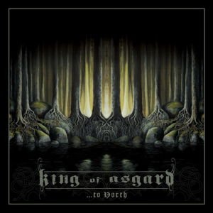 King of Asgard - To North 2LP