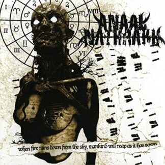 Anaal Nathrakh - When Fire Rains Down From The Sky. Mankind Will Reap As It Has Sown 1LP