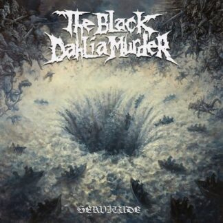 Black Dahlia Murder - Servitude 1LP