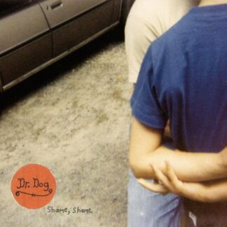 Dr. Dog - Shame, Shame 1LP
