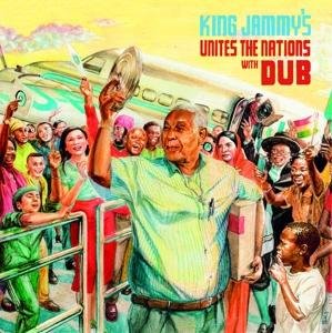 King Jammy - King Jammy's Unites The Nations With Dub 1LP