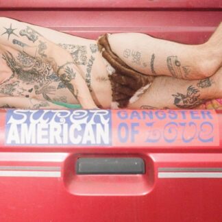 Super American - Gangster of Love - Blue 1LP