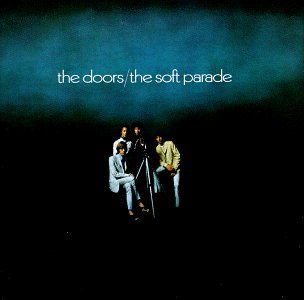 The Doors - Soft Parade 1LP