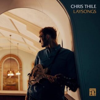 Chris Thile - Laysongs 1LP