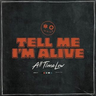 All Time Low - Tell Me I'm Alive 1LP