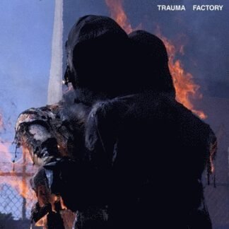 nothing,nowhere. - Trauma Factory