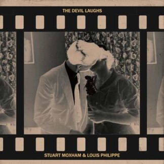 Moxham,stuart & Philippe,louis - Devil Laughs 1LP