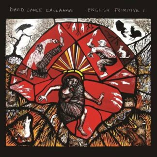 David Lance Callahan - English Primitive I 1LP