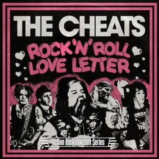 Cheats - Rock N Roll Love Letter / Cussin. Crying N Carrying On 1LP