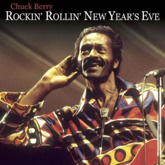 Chuck Berry - Rock' Rollin' New Year's Eve 2LP