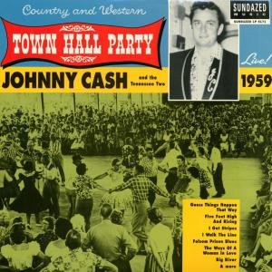 Johnny Cash - Johnny Cash Live At Town Hall Party 1959! 1LP