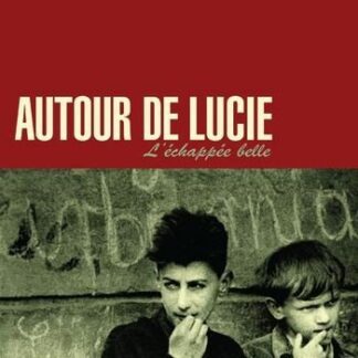 Autour De Lucie - LEchapee Belle (Dark Red Vinyl) 1LP