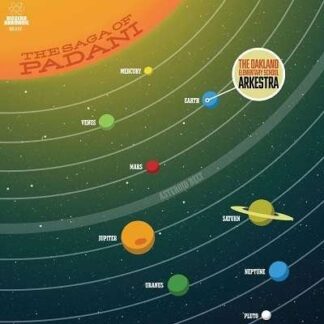 Oakland Elementary School Arkestra - The Saga Of Padani (Clear / Sunrays Vinyl) 1LP