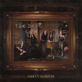 Ashley Mcbryde - Devil I Know 1LP