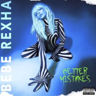 Bebe Rexha - Better Mistakes 1LP