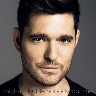 Michael Buble - Nobody But Me 1LP