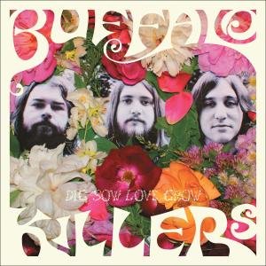 Buffalo Killers - Dig Sow Love Grow 1LP