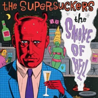 Supersuckers - The Smoke Of Hell 1LP