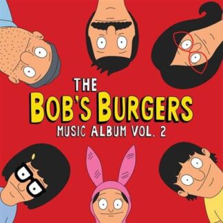 Bob's Burgers - The Bob's Burgers Music Album Vol.2 3LP