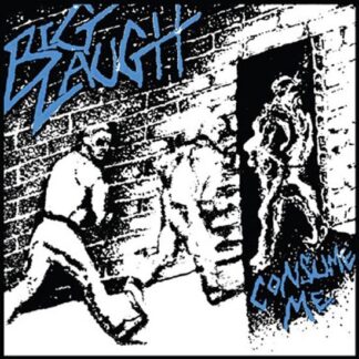 Big Laugh - Consume Me (Coke Bottle Clear Vinyl) 1LP