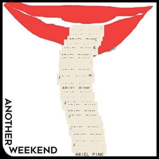 Ariel Pink - 'another Weekend' B/w ' (Ode to the Goat (Thank You)) 1LP