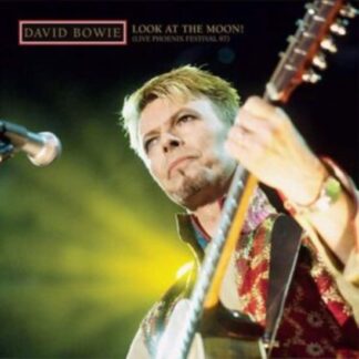 David Bowie - Look at the Moon (Live Phoenix Festival 97) 3LP