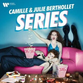 Camille and Julie Berthollet - Series 1LP
