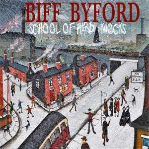 Biff Byford - School of Hard Knocks 1LP