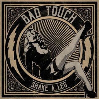 Bad Touch - Shake a Leg 1LP