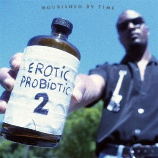 Nourished By Time - Erotic Probiotic 2 1LP