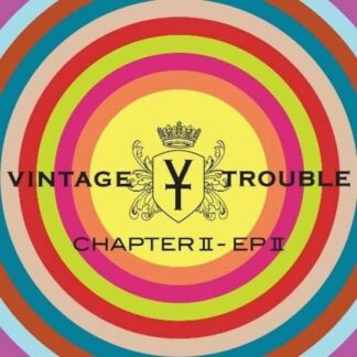 Vintage Trouble - Chapter Ii, Ep Ii 1LP